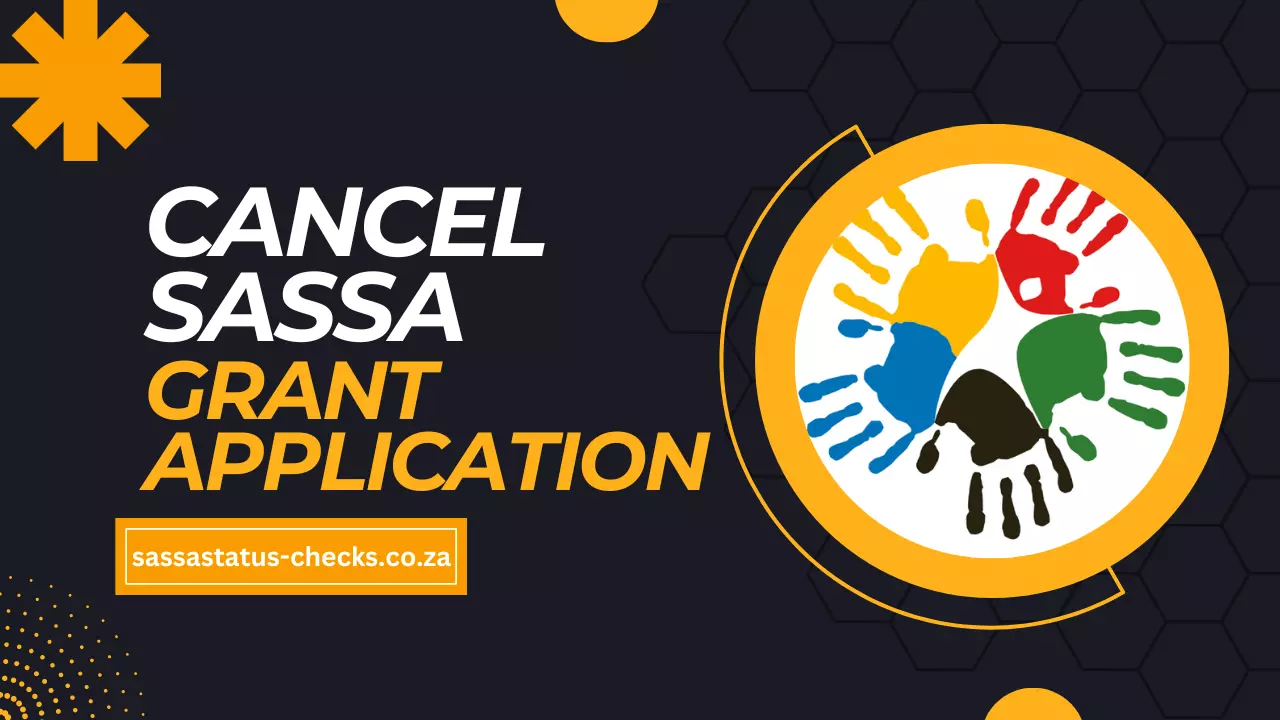 Cancel SASSA R350 Grant Application