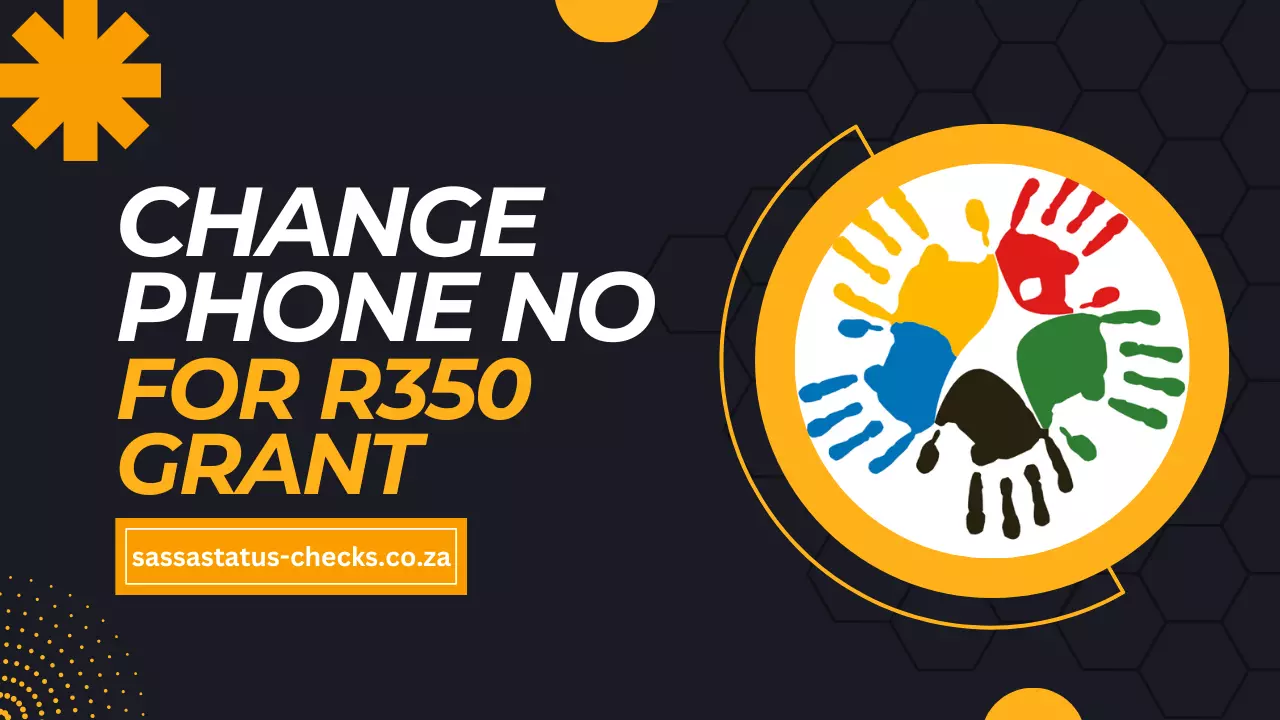 Change Phone Number For R350 SRD Grant