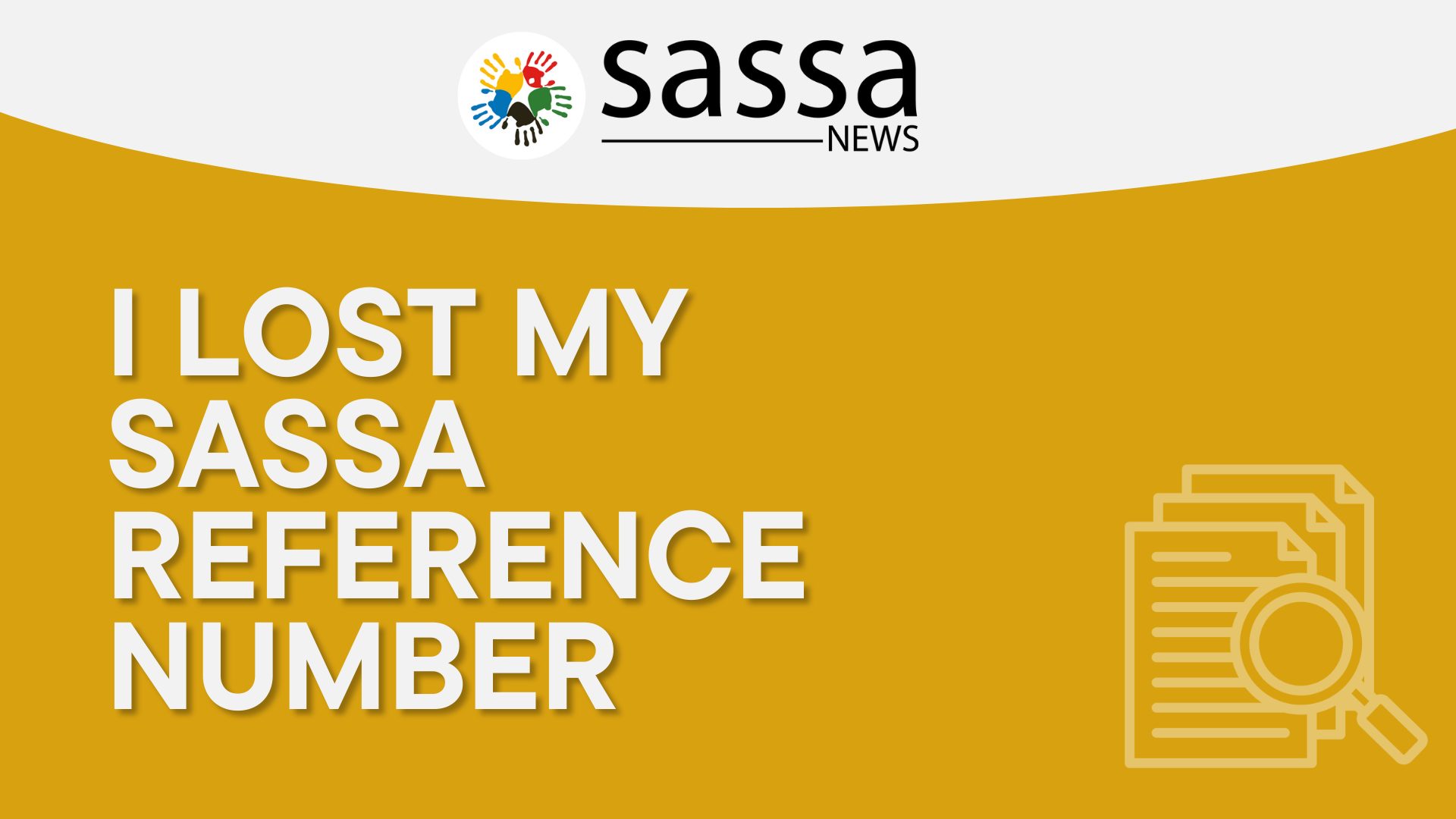 I Lost My Sassa Reference Number