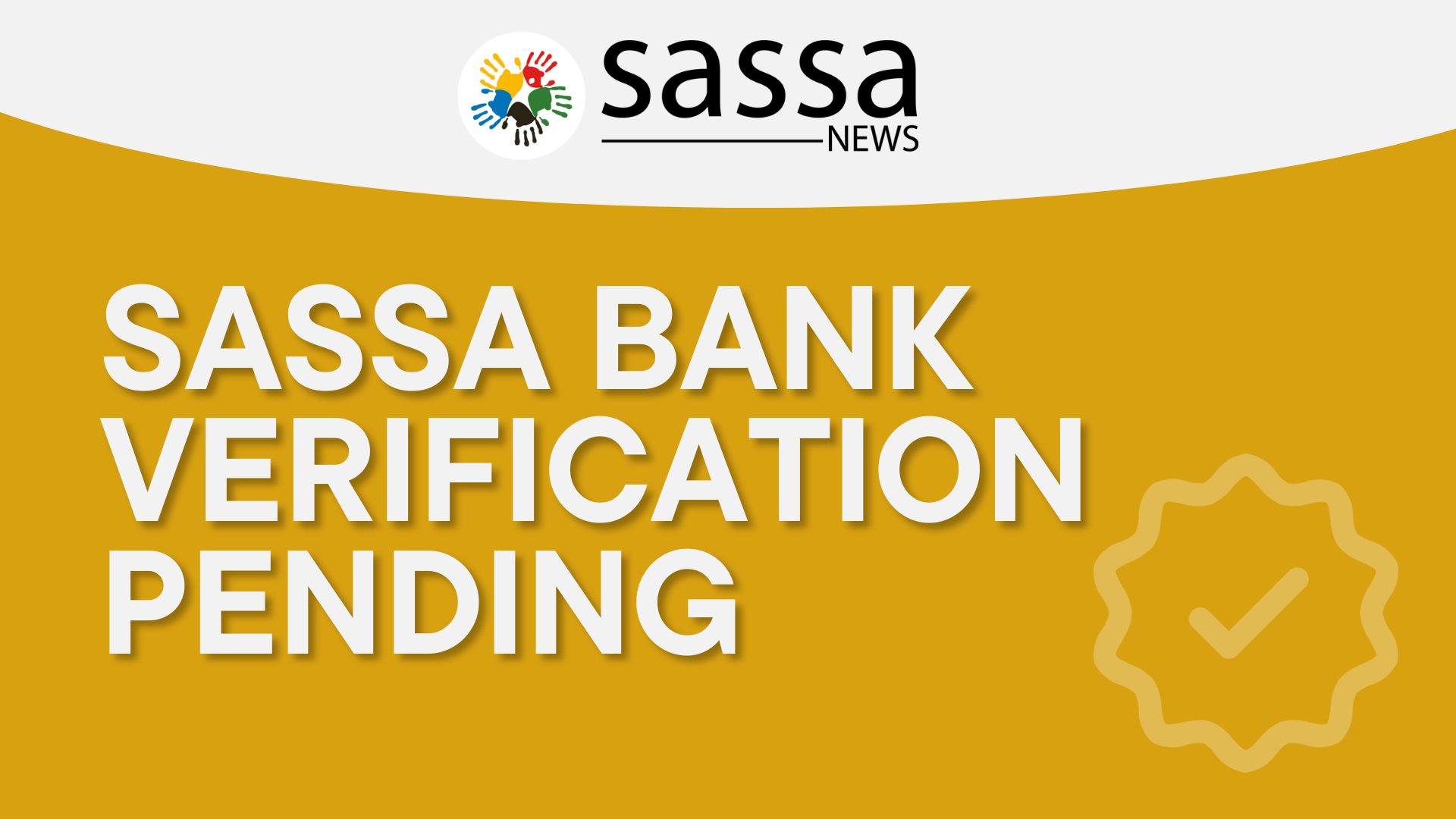 Sassa Bank Verification Pending