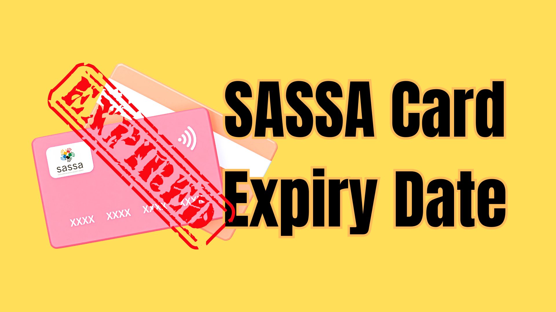 SASSA Card Expiry Date